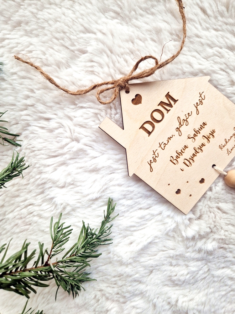 Zawieszka DOM...dla Babci/Dziadka/Pradziadka